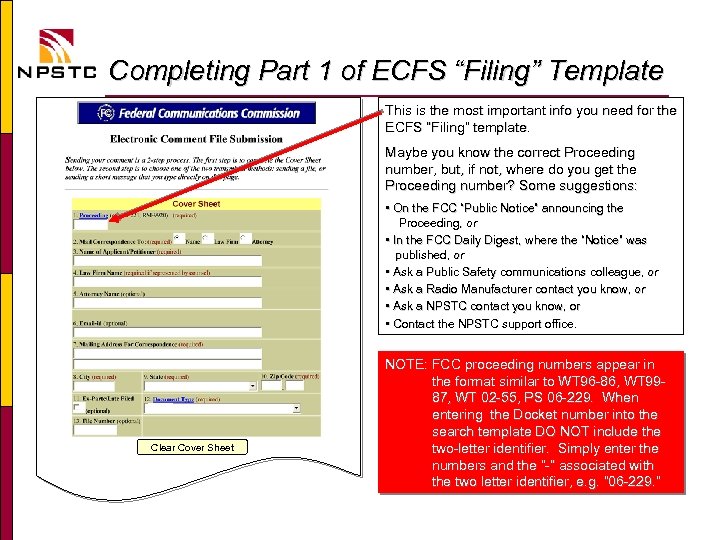 Completing Part 1 of ECFS “Filing” Template This is the most important info you
