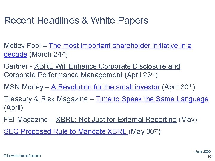 Recent Headlines & White Papers Motley Fool – The most important shareholder initiative in