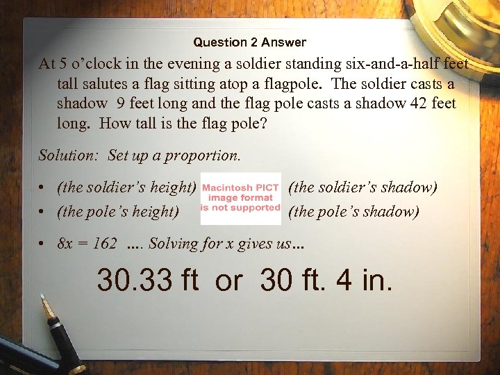 Question 2 Answer At 5 o’clock in the evening a soldier standing six-and-a-half feet