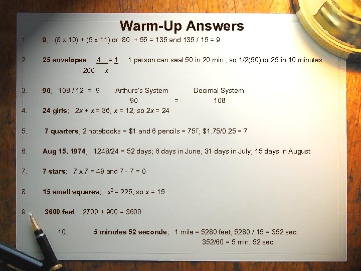 Warm-Up Answers 1. 9; (8 x 10) + (5 x 11) or 80 +