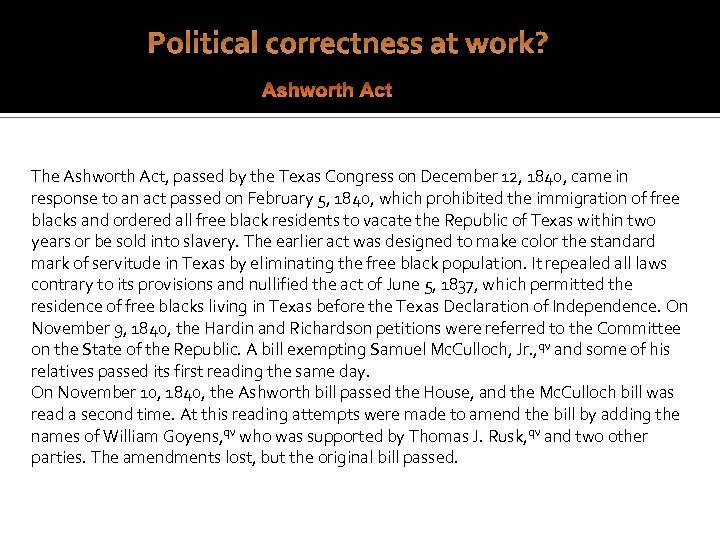 Political correctness at work? The Ashworth Act, passed by the Texas Congress on December