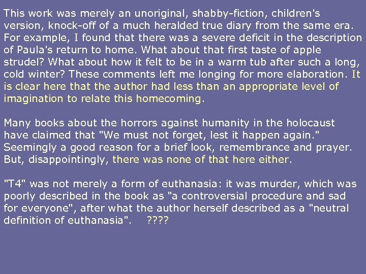 This work was merely an unoriginal, shabby-fiction, children's version, knock-off of a much heralded