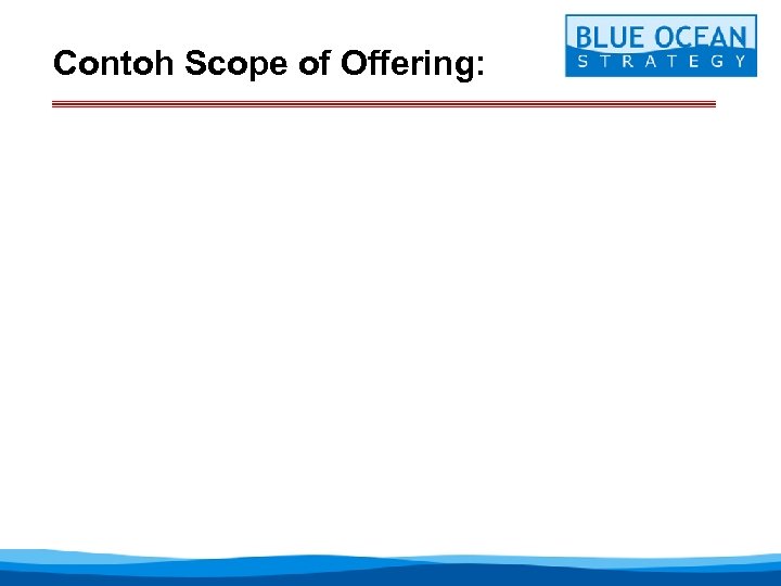 Contoh Scope of Offering: 