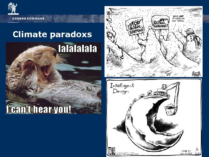 Climate paradoxs 