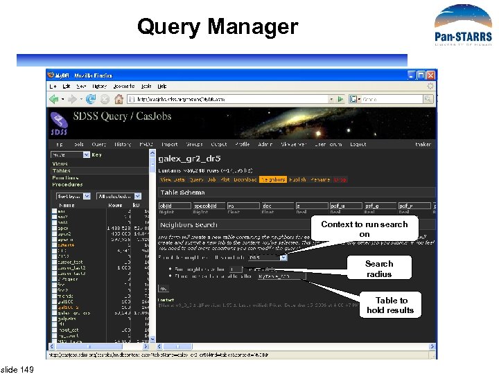 Query Manager Context to run search on Search radius Table to hold results slide