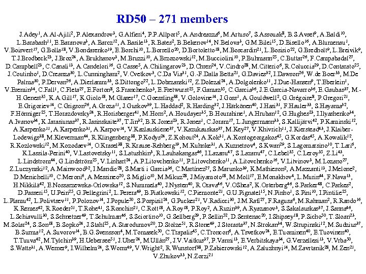 RD 50 – 271 members J. Adey 1, A. Al-Ajili 2, P. Alexandrov 3,