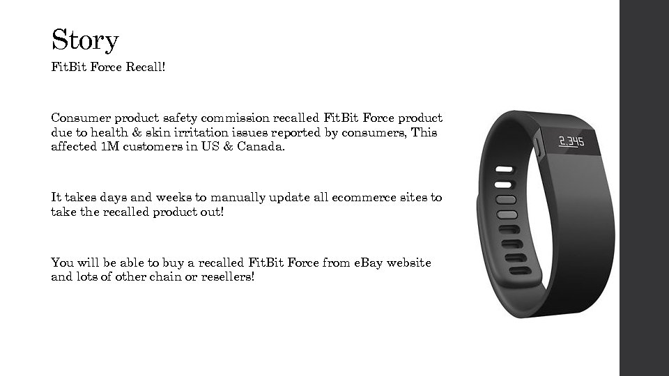 Story Fit. Bit Force Recall! Consumer product safety commission recalled Fit. Bit Force product