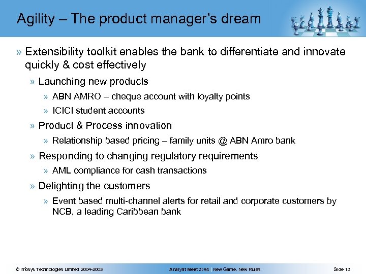 Agility – The product manager’s dream » Extensibility toolkit enables the bank to differentiate