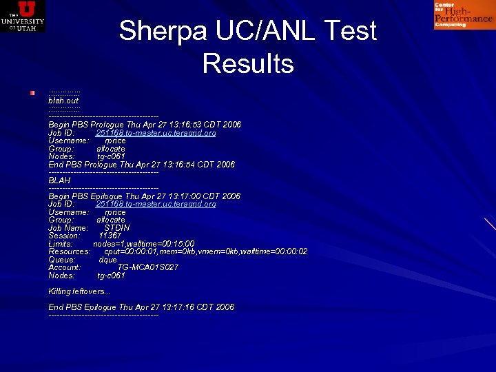 Sherpa UC/ANL Test Results : : : : blah. out : : : :