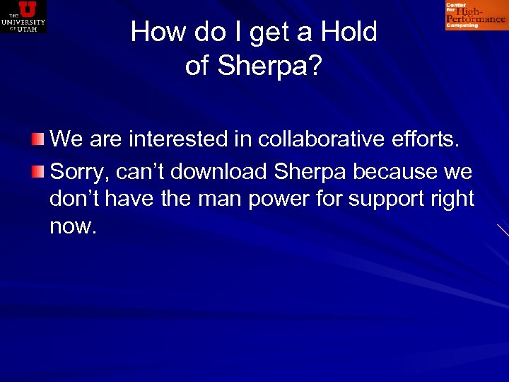How do I get a Hold of Sherpa? We are interested in collaborative efforts.