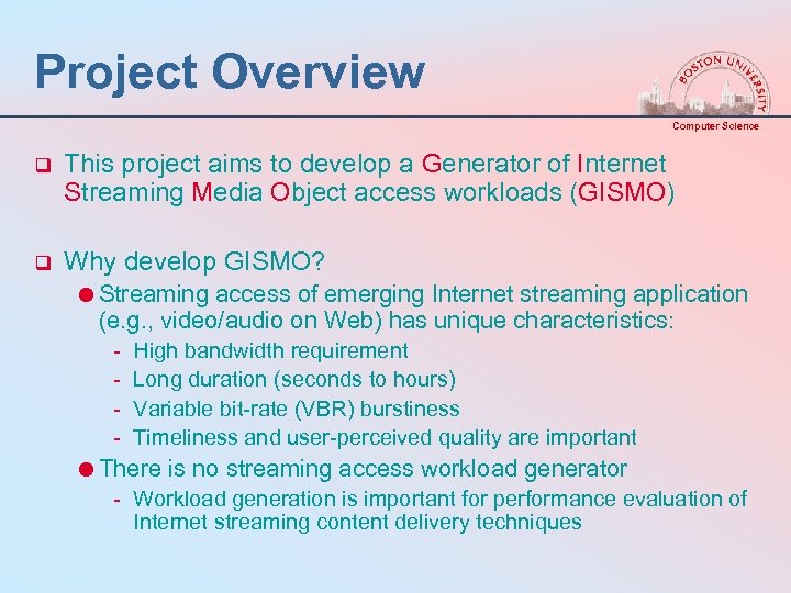 Project Overview Computer Science q This project aims to develop a Generator of Internet