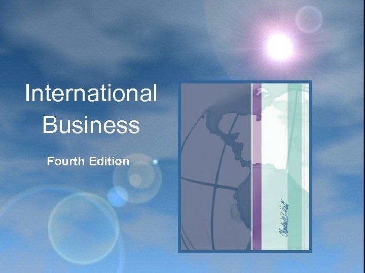 International Business Fourth Edition 