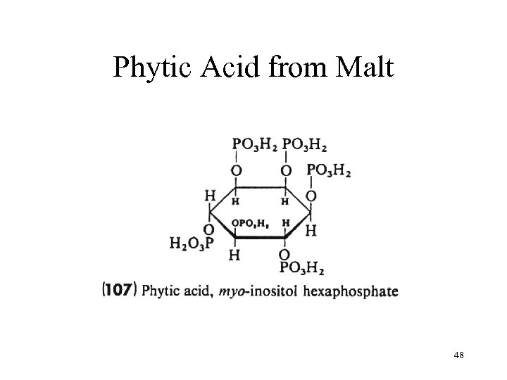 Phytic Acid from Malt 48 