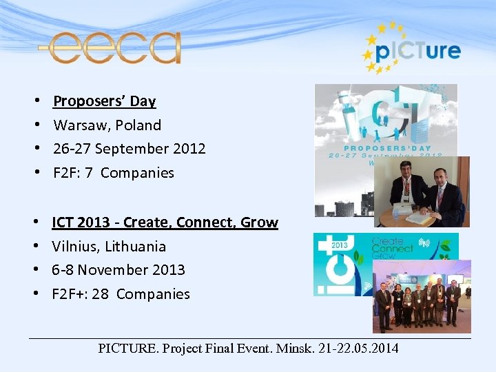  • • Proposers’ Day Warsaw, Poland 26 -27 September 2012 F 2 F: