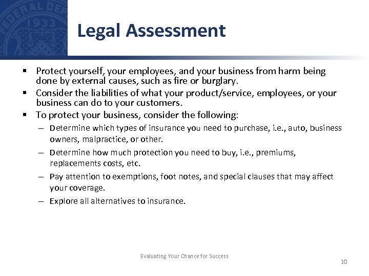 Legal Assessment § Protect yourself, your employees, and your business from harm being done