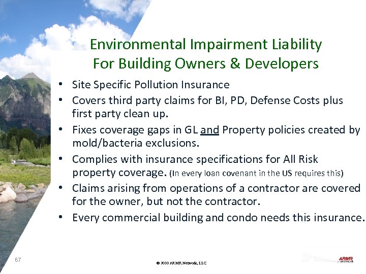 Environmental Impairment Liability For Building Owners & Developers • Site Specific Pollution Insurance •