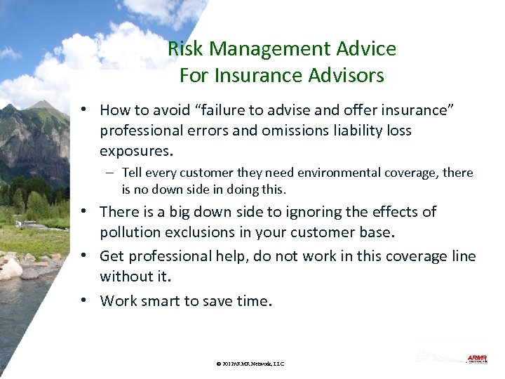 Risk Management Advice For Insurance Advisors • How to avoid “failure to advise and