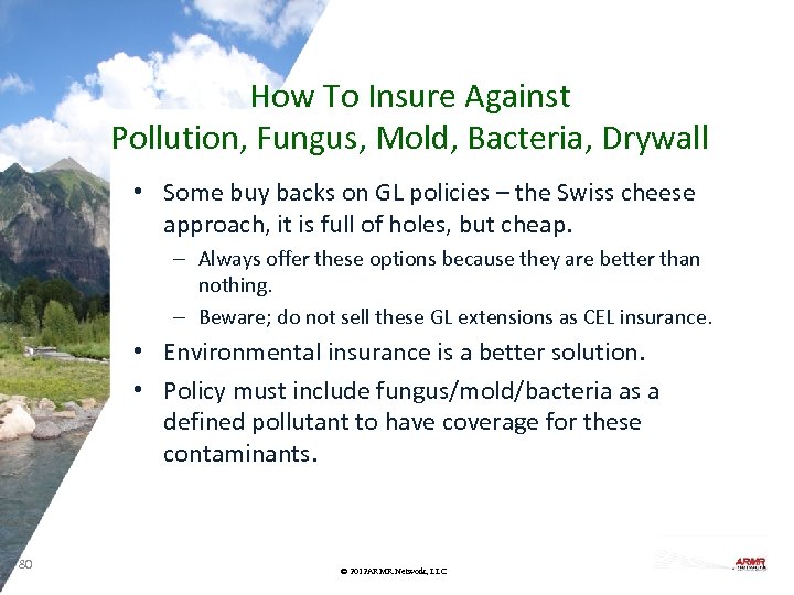 How To Insure Against Pollution, Fungus, Mold, Bacteria, Drywall • Some buy backs on
