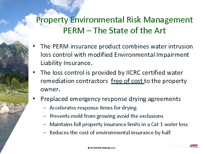 Property Environmental Risk Management PERM – The State of the Art • The PERM