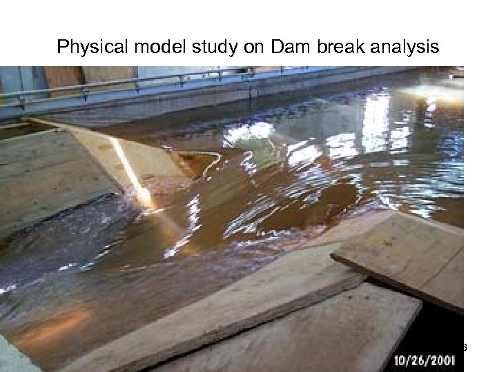 Physical model study on Dam break analysis 18 