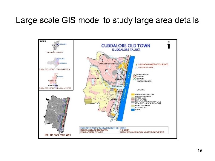 Large scale GIS model to study large area details 19 