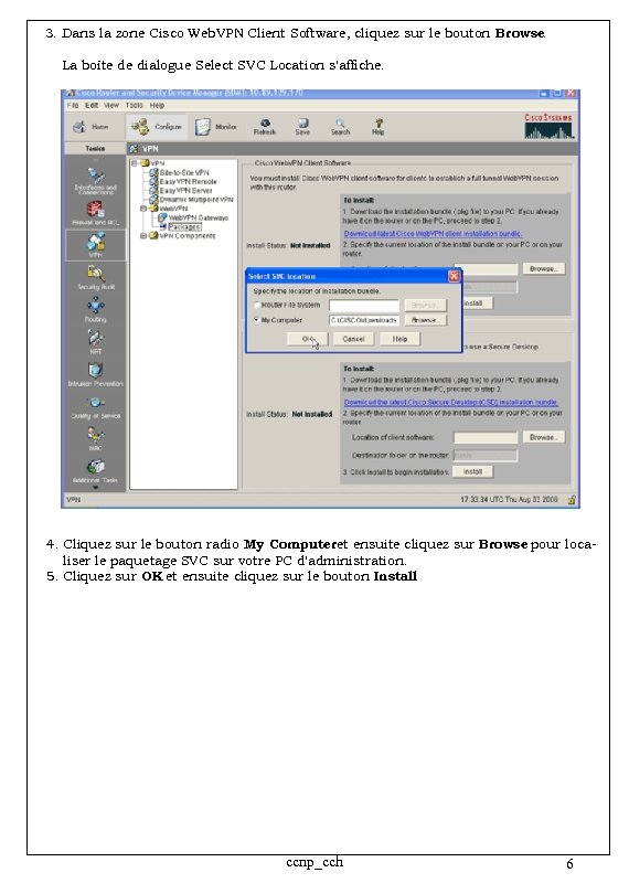 3. Dans la zone Cisco Web. VPN Client Software, cliquez sur le bouton Browse.