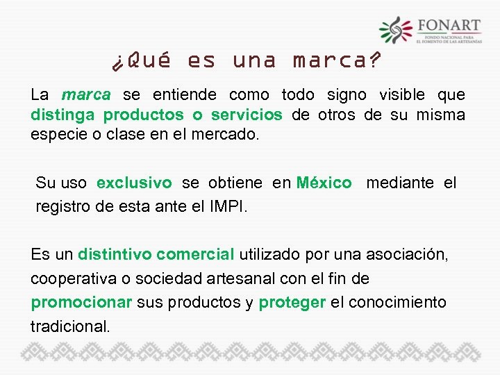 ¿Qué es una marca? La marca se entiende como todo signo visible que distinga