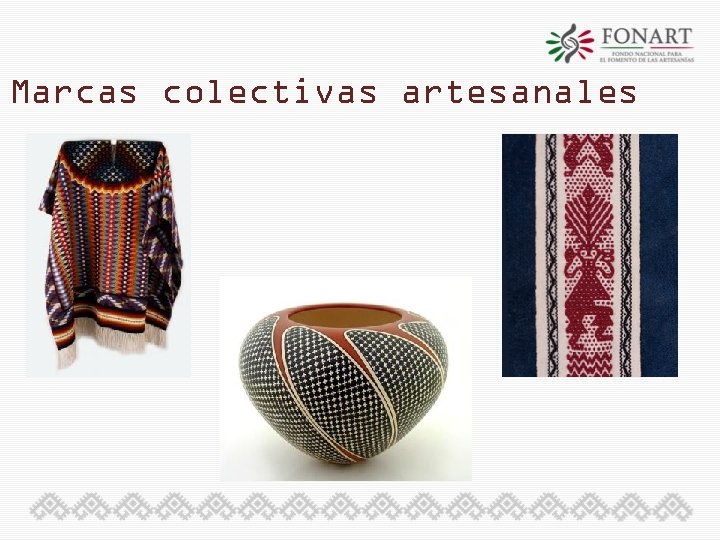 Marcas colectivas artesanales 