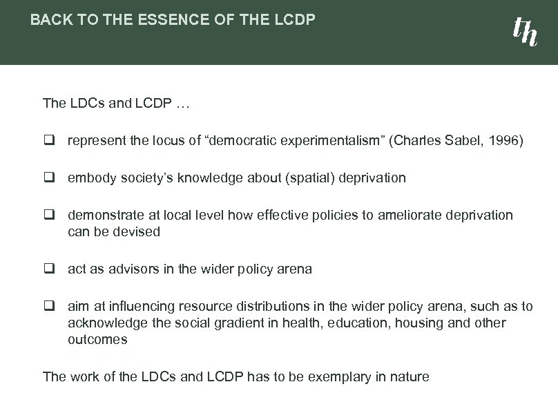 BACK TO THE ESSENCE OF THE LCDP The LDCs and LCDP … q represent