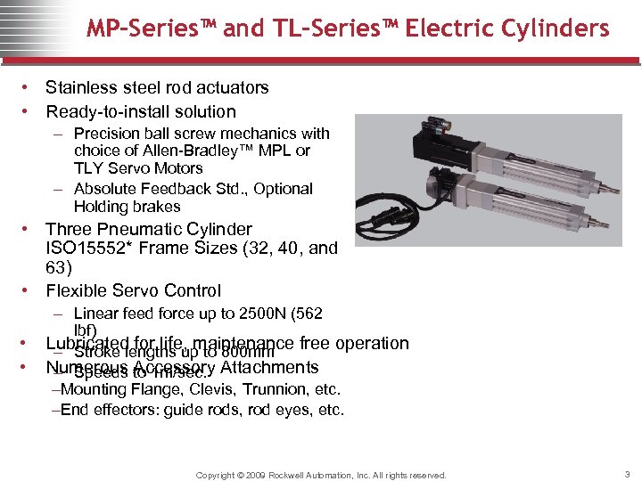 MP-Series™ and TL-Series™ Electric Cylinders • Stainless steel rod actuators • Ready-to-install solution –