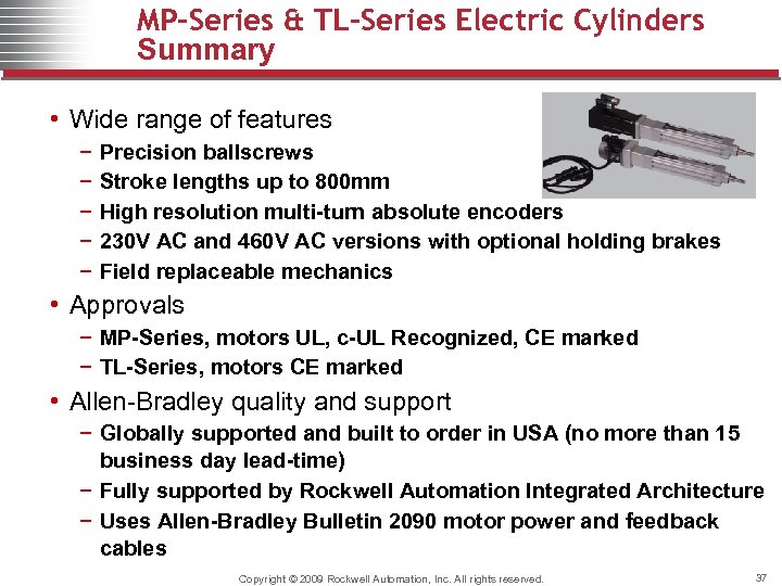 MP-Series & TL-Series Electric Cylinders Summary • Wide range of features − − −