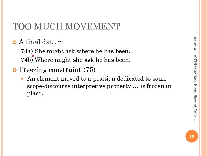 TOO MUCH MOVEMENT A final datum Freezing constraint (75) An element moved to a