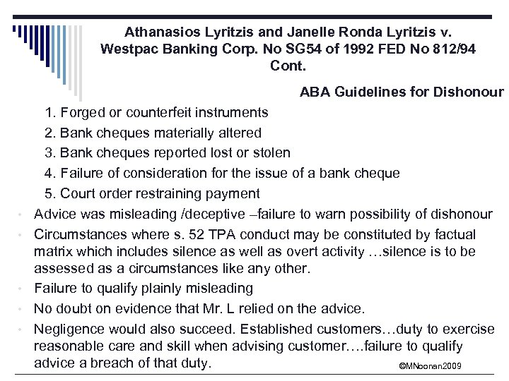 Athanasios Lyritzis and Janelle Ronda Lyritzis v. Westpac Banking Corp. No SG 54 of