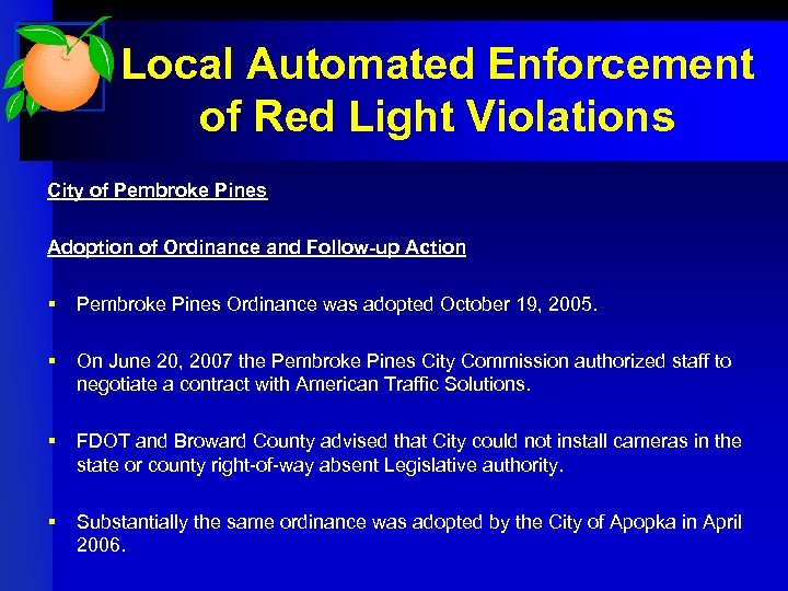 Local Automated Enforcement of Red Light Violations City of Pembroke Pines Adoption of Ordinance