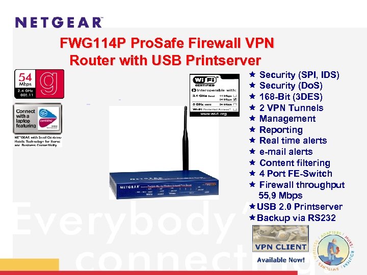 FWG 114 P Pro. Safe Firewall VPN Router with USB Printserver ê Security (SPI,