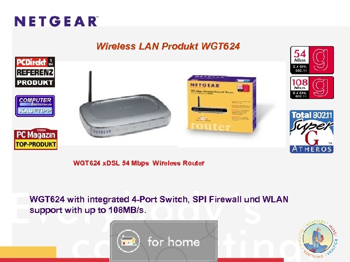 Wireless LAN Produkt WGT 624 WGT 624 x. DSL 54 Mbps Wireless Router WGT