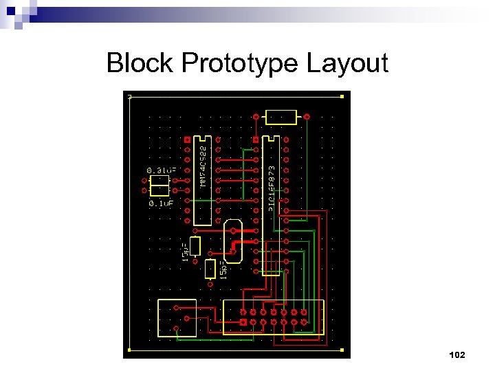 Block Prototype Layout 102 