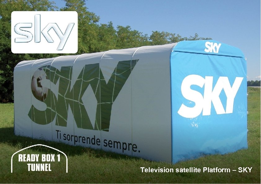 Television satellite Platform – SKY 