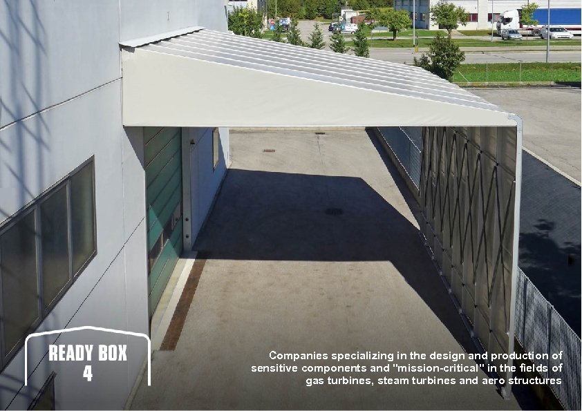 Companies specializing in the design and production of sensitive components and "mission-critical" in the