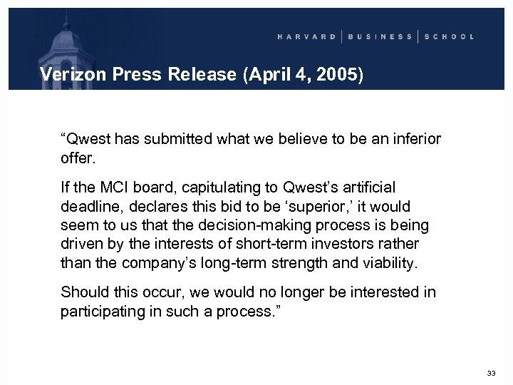 Verizon Press Release (April 4, 2005) “Qwest has submitted what we believe to be