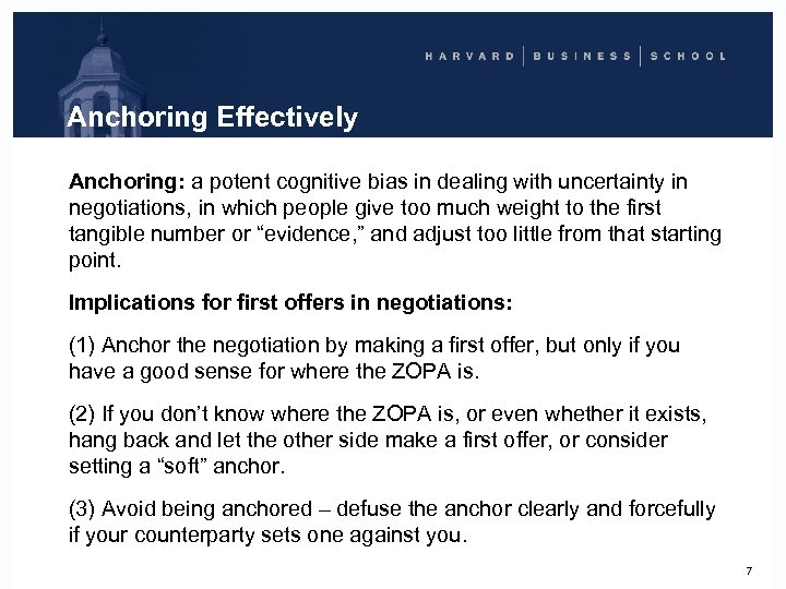 Anchoring Effectively Anchoring: a potent cognitive bias in dealing with uncertainty in negotiations, in