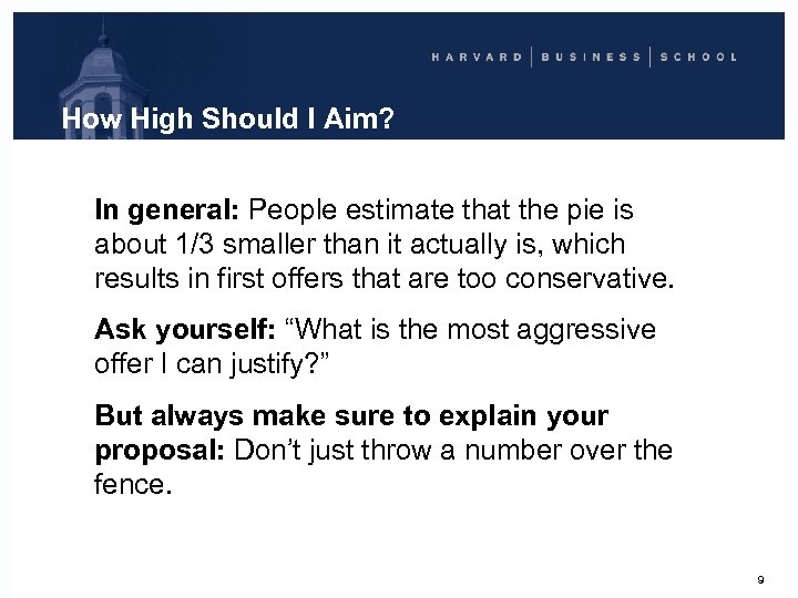 How High Should I Aim? In general: People estimate that the pie is about