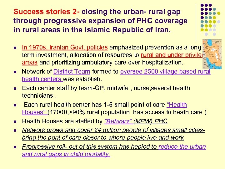 Success stories 2 - closing the urban- rural gap through progressive expansion of PHC