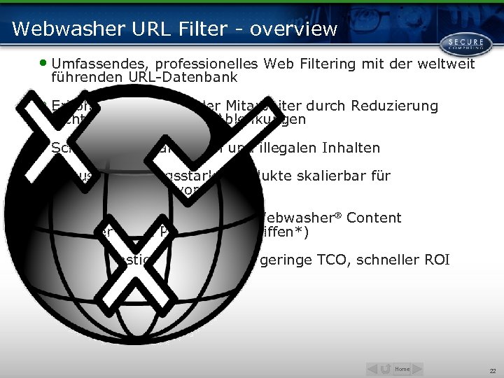 Webwasher URL Filter - overview • Umfassendes, professionelles Web Filtering mit der weltweit führenden