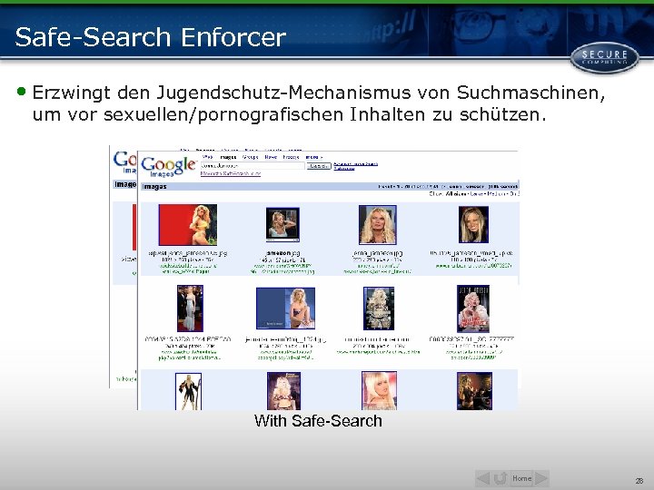 Safe-Search Enforcer • Erzwingt den Jugendschutz-Mechanismus von Suchmaschinen, um vor sexuellen/pornografischen Inhalten zu schützen.