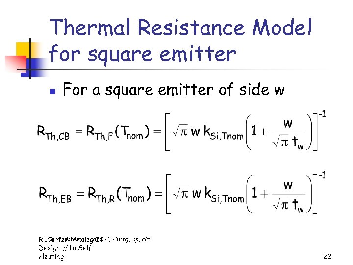 Thermal Resistance Model for square emitter n For a square emitter of side w