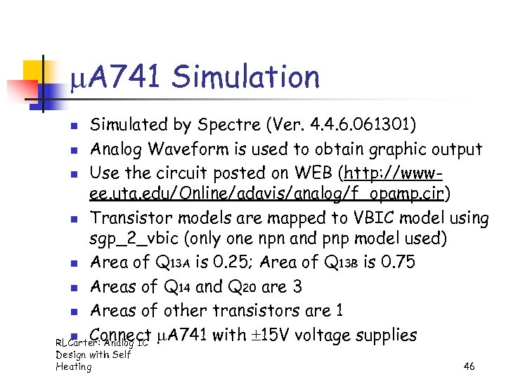  A 741 Simulation Simulated by Spectre (Ver. 4. 4. 6. 061301) n Analog