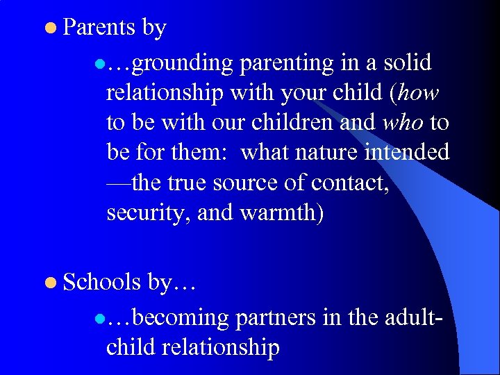 l Parents by l…grounding parenting in a solid relationship with your child (how to