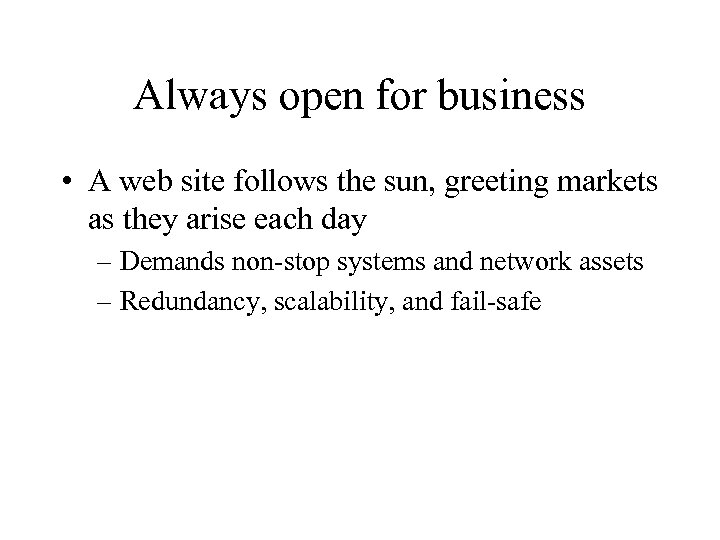 Always open for business • A web site follows the sun, greeting markets as