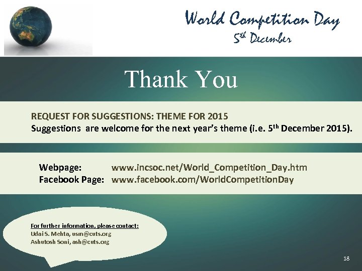 World Competition Day 5 th December Thank You REQUEST FOR SUGGESTIONS: THEME FOR 2015